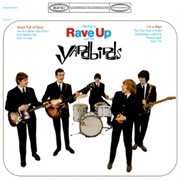 Having a Rave Up With the Yardbirds - The Yardbirds