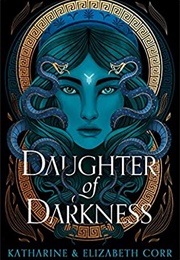 Daughter of Darkness (Katharine and Elizabeth Corr)