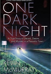 One Dark Night (Kevin F. McMurray)