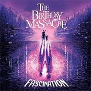 Fascination - The Birthday Massacre