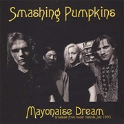 Mayonnaise - The Smashing Pumpkins