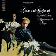 Parsley, Sage, Rosemary, and Thyme (Simon and Garfunkel, 1966)