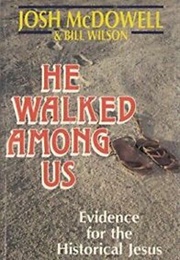 He Walked Among Us (John Mcdowell & Bill Wilson)
