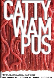 Cattywompos (Robert Ford)