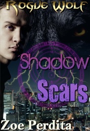 Shadow Scars (Zoe Perdita)