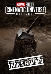 A Funny Thing Happened on the Way to Thor's Hammer One-Shot (2011)