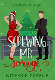 Screwing Mr. Scrooge (Nichole Greene)