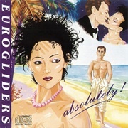 Eurogliders - Absolutely