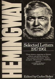Selected Letters 1917-1961 (Ernest Hemingway)