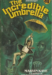 The Incredible Umbrella (Marvin Kaye)