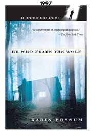 He Who Fears the Wolf (1997) (Karin Fossum)