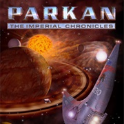 Parkan: The Imperial Chronicles