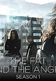The Fat and the Angry (2014)