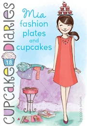Mia, Fashion Plates and Cupcakes (Coco Simon)