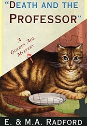 Death and the Professor (E. and M. A. Radford)