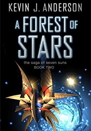 A Forest of Stars (Kevin J Anderson)