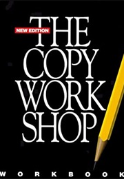 The Copy Work Shop (Bruce Bendinger)