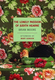 The Lonely Passion of Judith Hearne (Brian Moore)