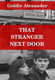 That Stranger Next Door (G. Alexander)