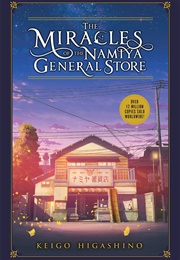 The Miracles of the Mamiya General Store (Keigo Higashino)