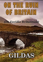 On the Ruin of Britain (St. Gildas)