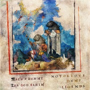 Mach-Hommy & Tha God Fahim - Notorious Dump Legends