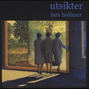 Lars Hollmer - Utsikter
