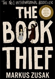 The Book Thief (Markus Zusak)