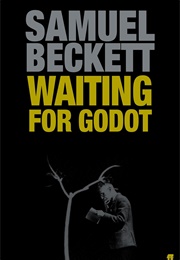 Waiting for Godot (Samuel Beckett)