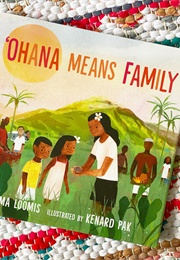 'Ohana Means Family (Ilima Loomis)
