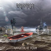 Echotest - Daughter of Ocean