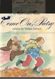 Come On, Patsy (Zilpha Keatley Snyder)