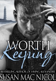 Worth Keeping (Susan Mac Nicol)