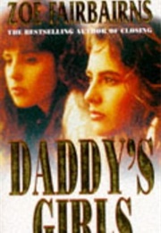 Daddy's Girls (Zoe Fairbairns)