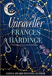Unraveller (Frances Hardinge)