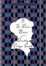 O. the Brave Music (Dorothy Evelyn Smith)
