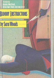 Bloody Instructions (Sara Woods)