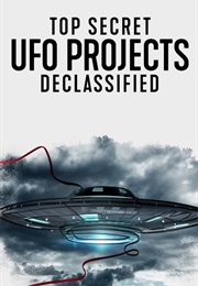 Top Secret UFO Projects Declassified (2021)