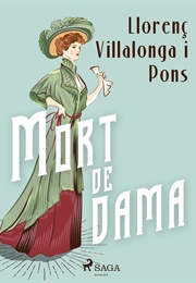 Mort De Dama (Llorenç Villalonga)