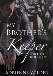My Brother's Keeper (Adrienne Wilder)