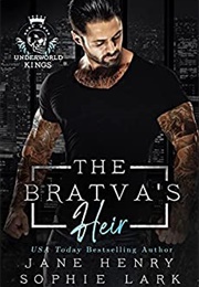 The Bratva's Heir (Jane Henry)