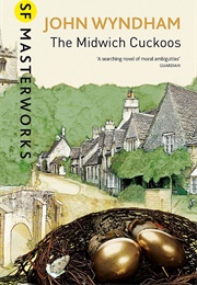 The Midwich Cuckoos (John Wyndham)