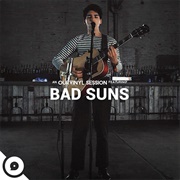 Disappear Here (Ourvinyl Sessions) by Bad Suns
