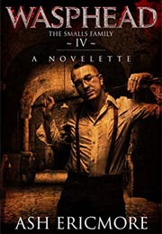 Wasphead (Ash Ericmore)