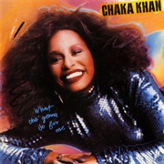 What Cha' Gonna Do for Me (Chaka Khan, 1981)
