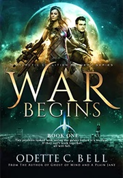War Begins (Odette C. Bell)