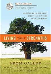 Living Your Strengths (Don Clifton)