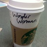 Used a Fake Name at Starbucks