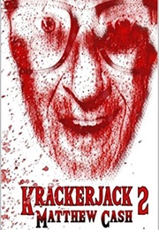 Crackerjack 2 (Matthew Cash)