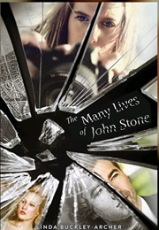 The Many Lives of John Stone (Linda Buckley-Archer)